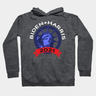 Biden Harris 2021 Liberty Hoodie